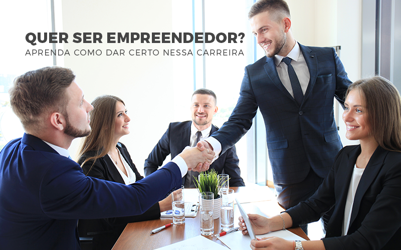 Quer Ser Empreendedor - Snagel Contábil
