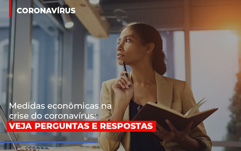 Medidas Economicas Na Crise Do Corona Virus - Snagel Contábil