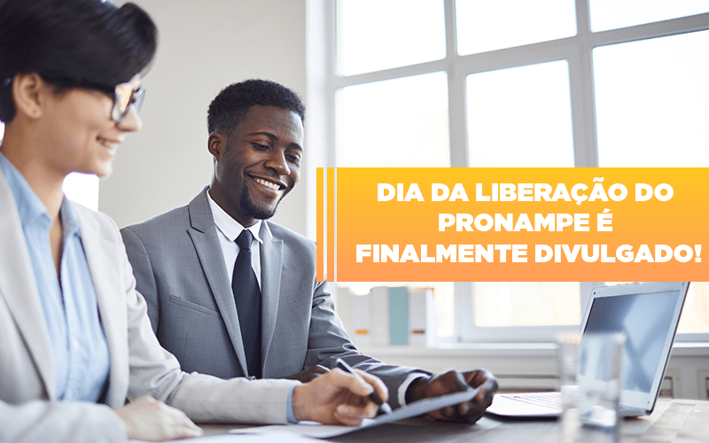 Dia Da Liberacao Do Pronampe E Finalmente Divulgado - Snagel Contábil